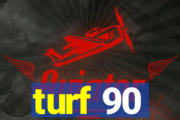 turf 90